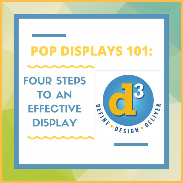 POP Displays 101: Four Steps To An Effective Display